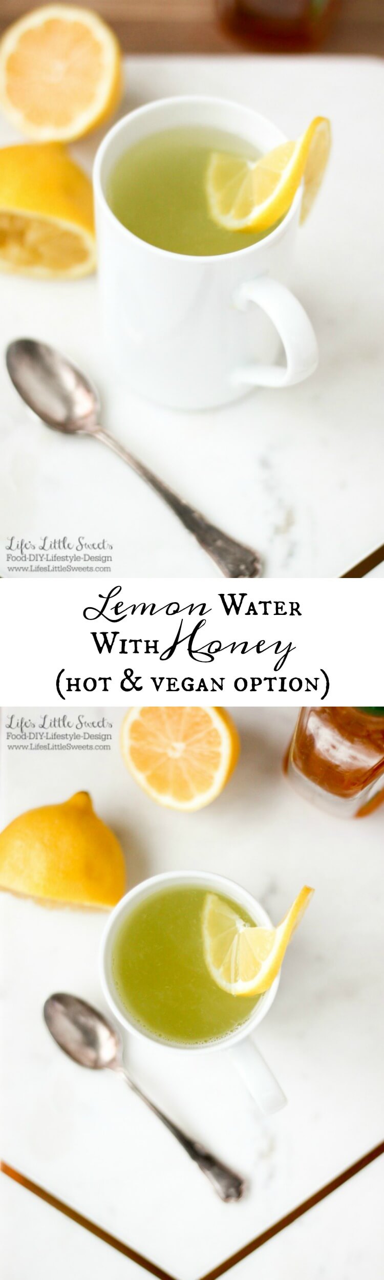 Lemon Water With Honey Hot www.LifesLittleSweets.com Sara Maniez Drink Agave Recipe 750x2500 Pin for Pinterest