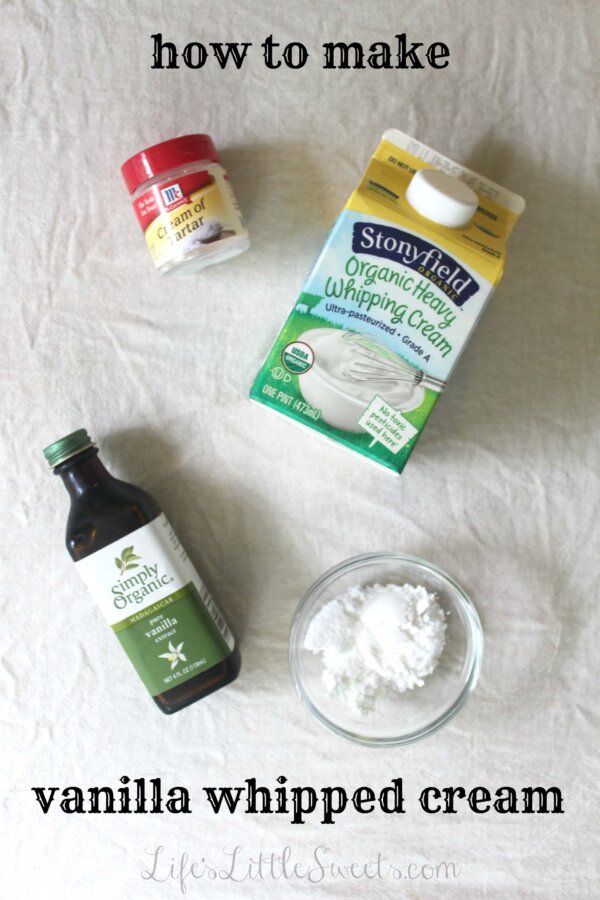 Vanilla Whipped Cream (Recipe, Homemade) Life's Little Sweets