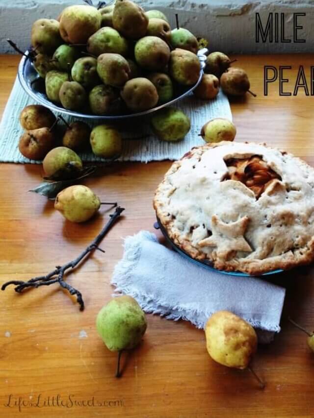 Mile High Pear Pie Story