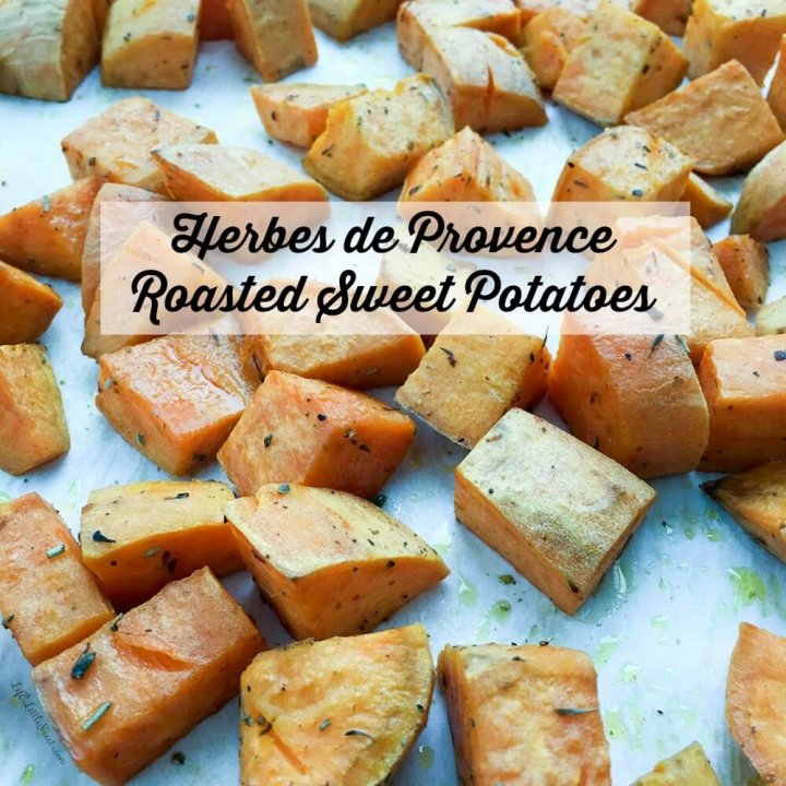 With only 5 ingredients - Herbes de Provence Roasted Sweet Potatoes are a simple & delicious way to enjoy sweet potatoes; they are seasoned with aromatic Herbes de Provence make the perfect side dish to compliment any meal!