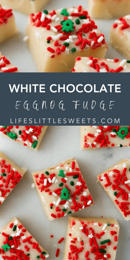 white chocolate eggnog fudge with text overlay