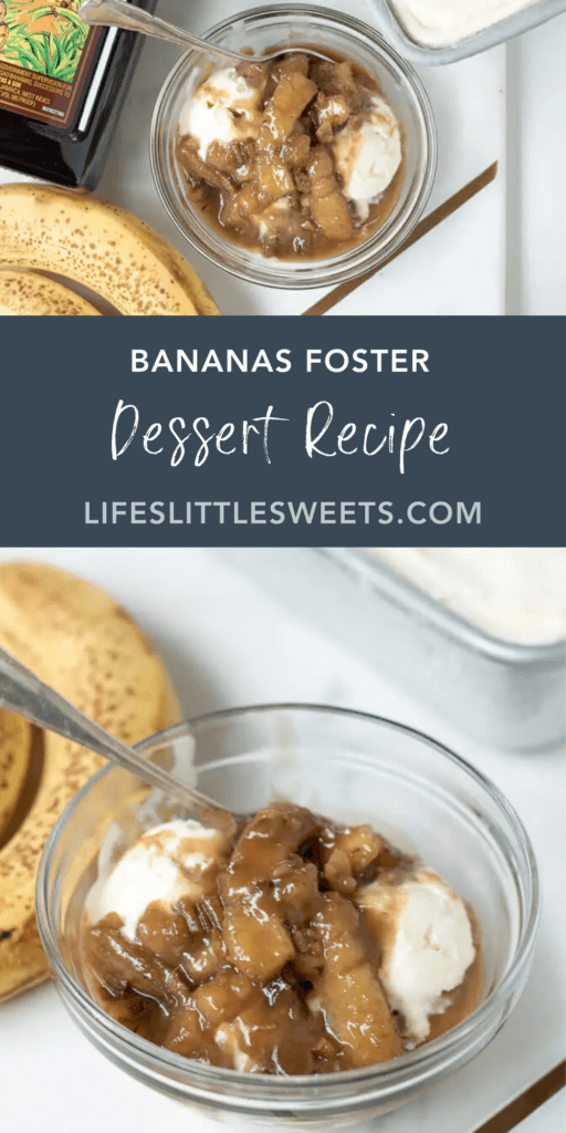 Bananas Foster Dessert Recipe with text overlay