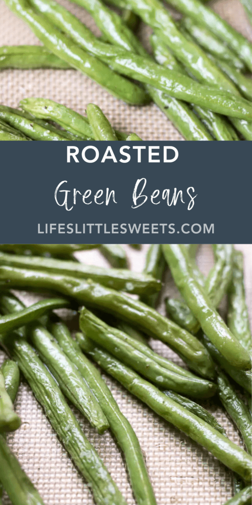 roasted green beans with text overlay
