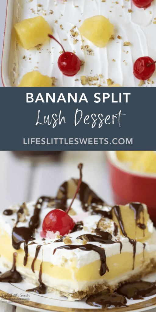 Banana Split Lush Dessert Recipe with text overlay