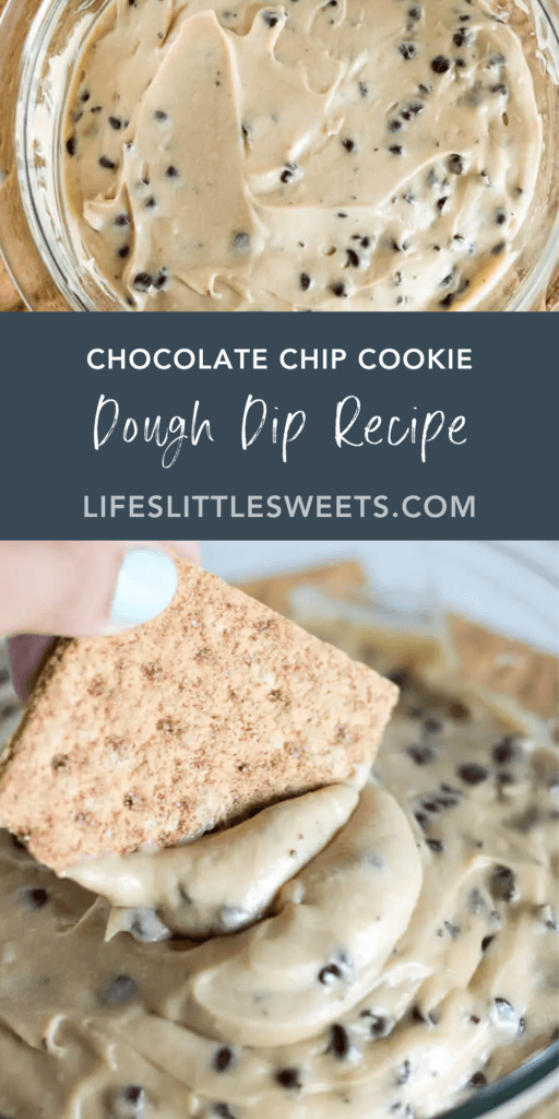 Chocolate Chip Cookie Dough Dip Recipe with text overlay
