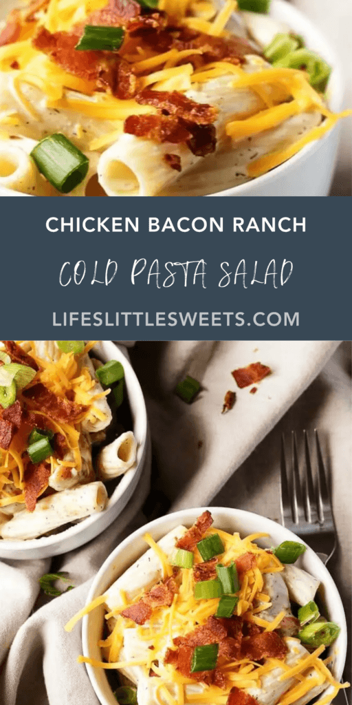 Chicken Bacon Ranch Cold Pasta Salad with text overlay
