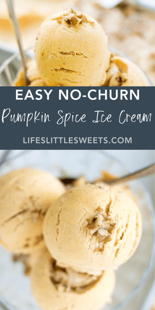 easy no churn pumpkin spice ice cream with text overlay