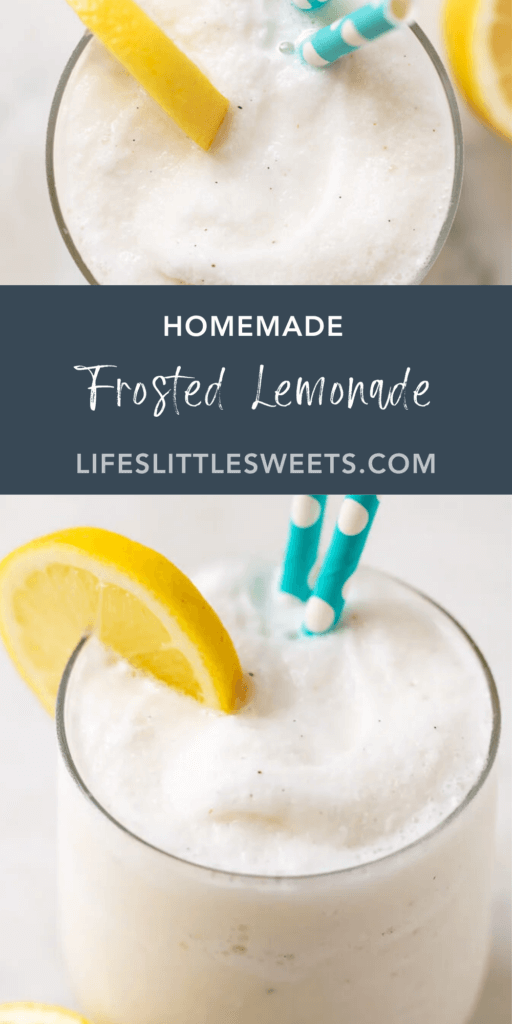 Homemade Frosted Lemonade with text overlay