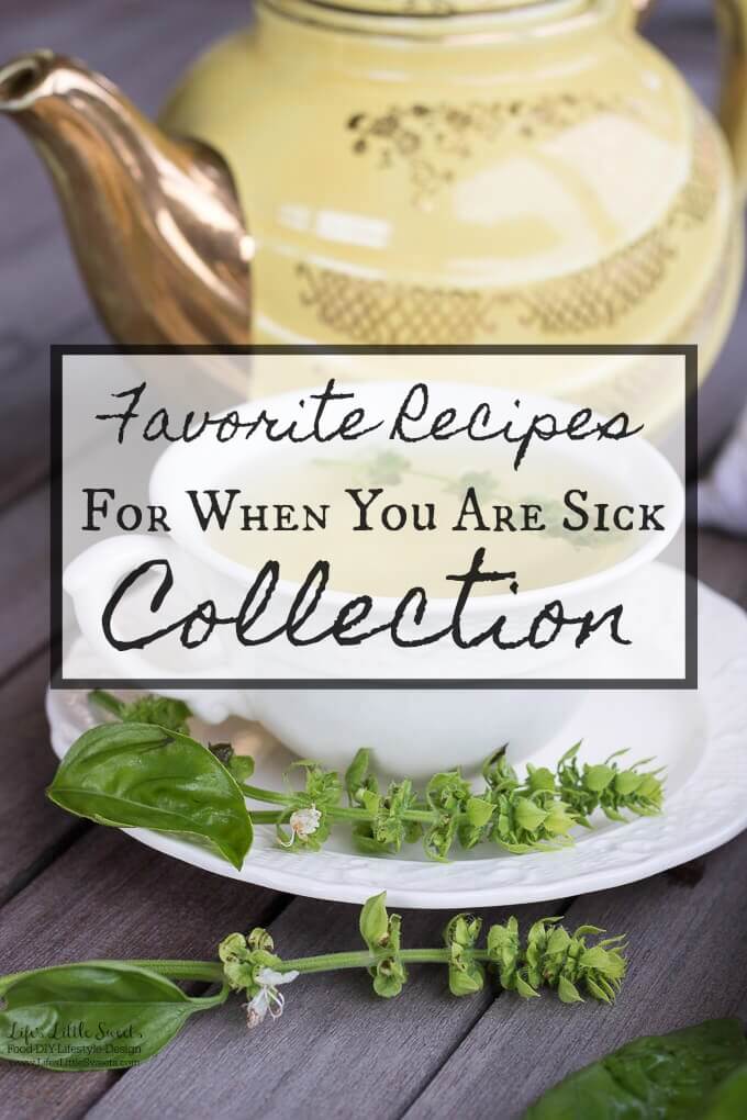 Favorite Recipes For When You Are Sick Collection