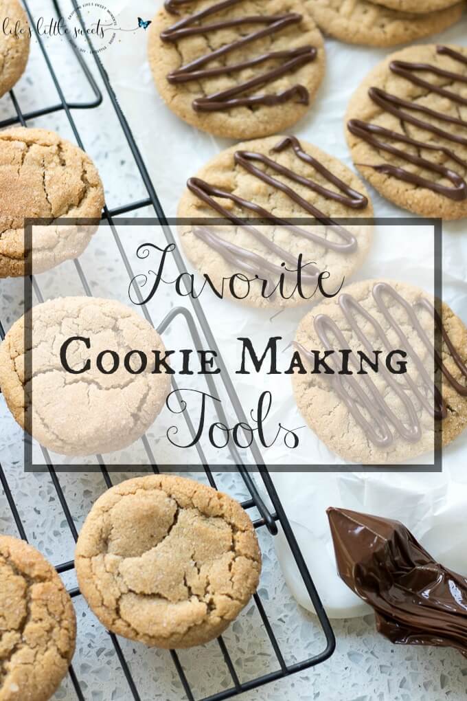 Favorite Cookie Making Tools 