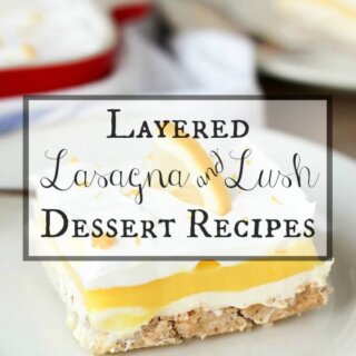 Layered Lasagna Lush Dessert Recipes