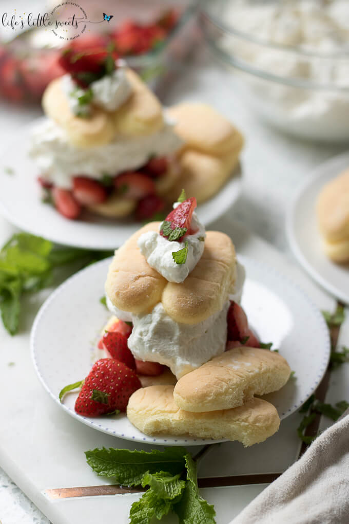 Strawberry Mint Shortcake with Ladyfingers (Dessert) Life's Little Sweets