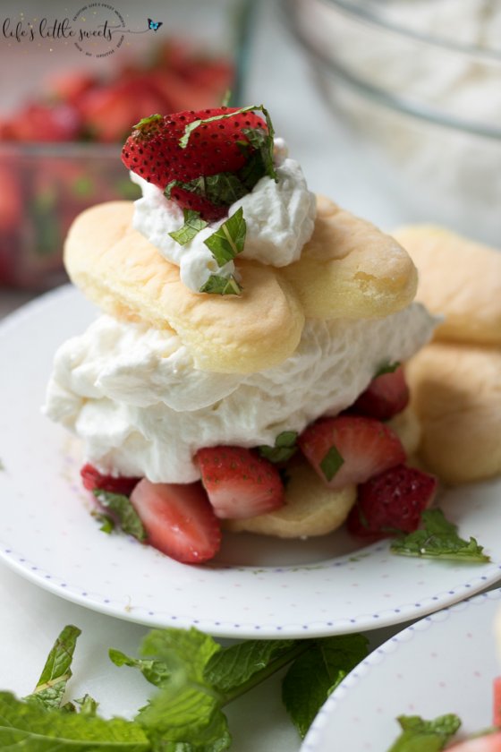 Strawberry Mint Shortcake with Ladyfingers (Dessert) Life's Little Sweets