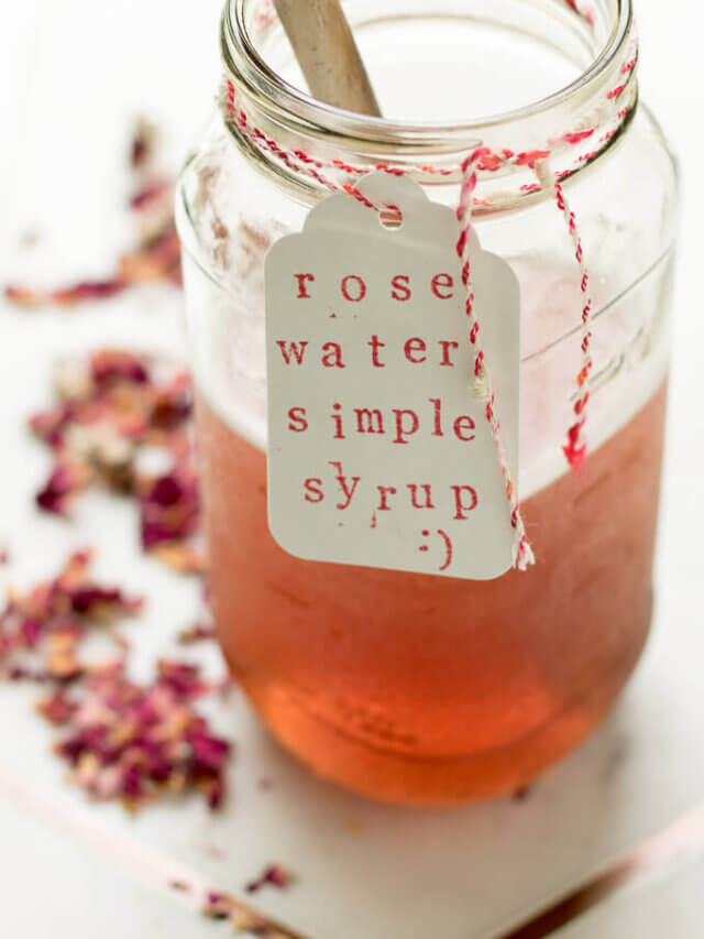 Rose Water Simple Syrup Story