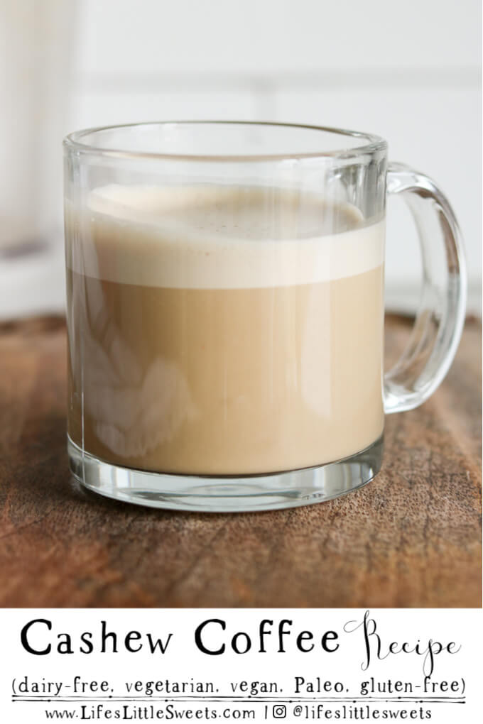 Cashew Coffee Recipe www.lifeslittlesweets.com
