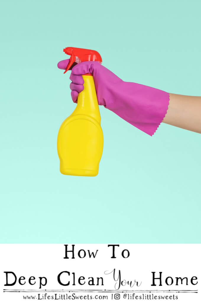 How To Deep Clean Your Home – Cleaning Your Home During the Covid-19 Pandemic. #covid-19 #prepping #cleaning #pandemic #coronavirus #deepclean #homecleaning #home #staysafe #howto #stayhome #quaranteam