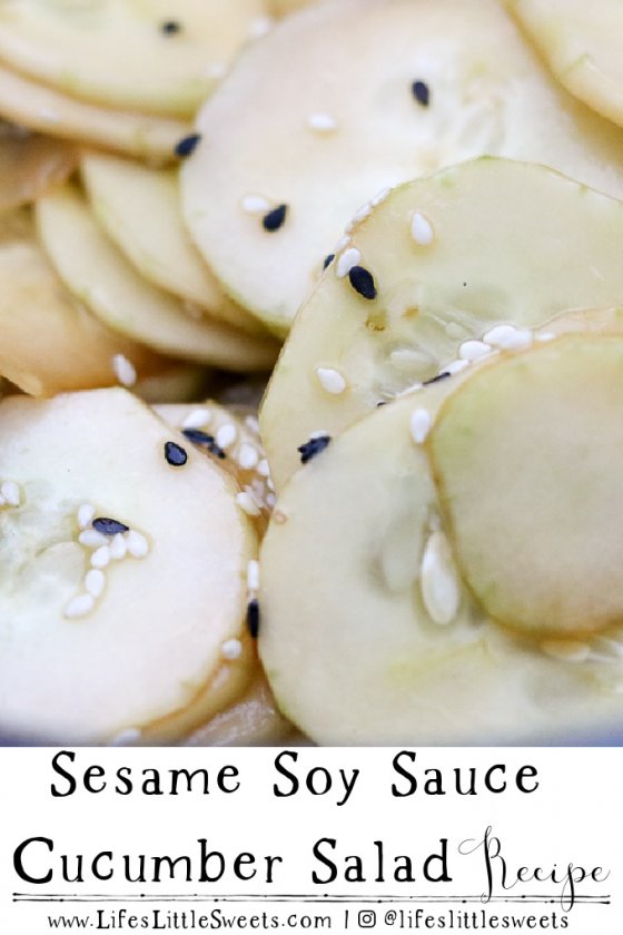 Sesame Soy Sauce Cucumber Salad (Sesame Oil, Olive Oil, Vegan) Life's Little Sweets