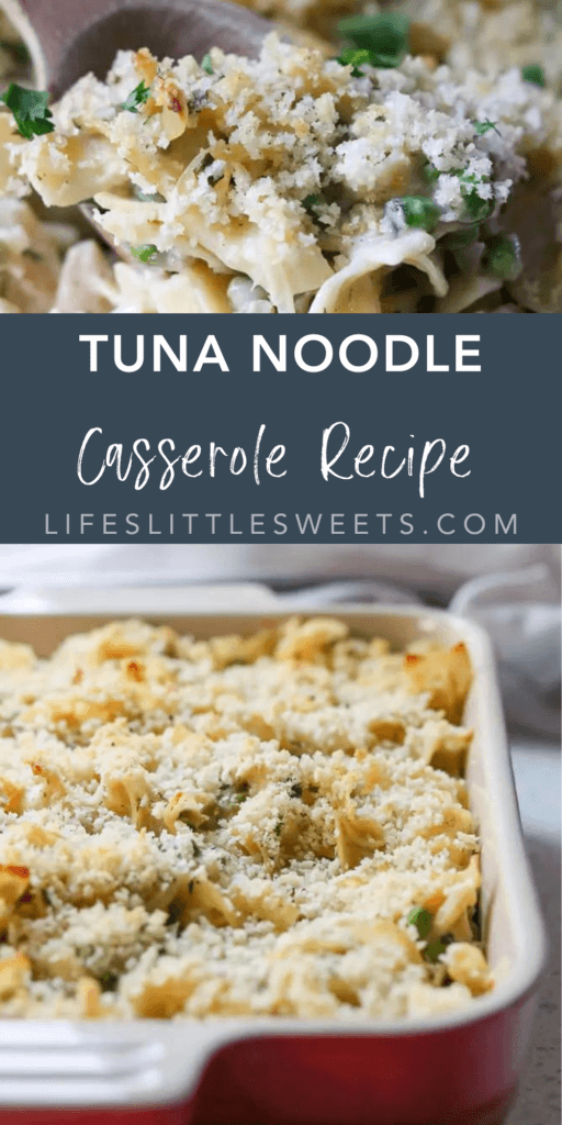 tuna noodle casserole recipe with text overlay