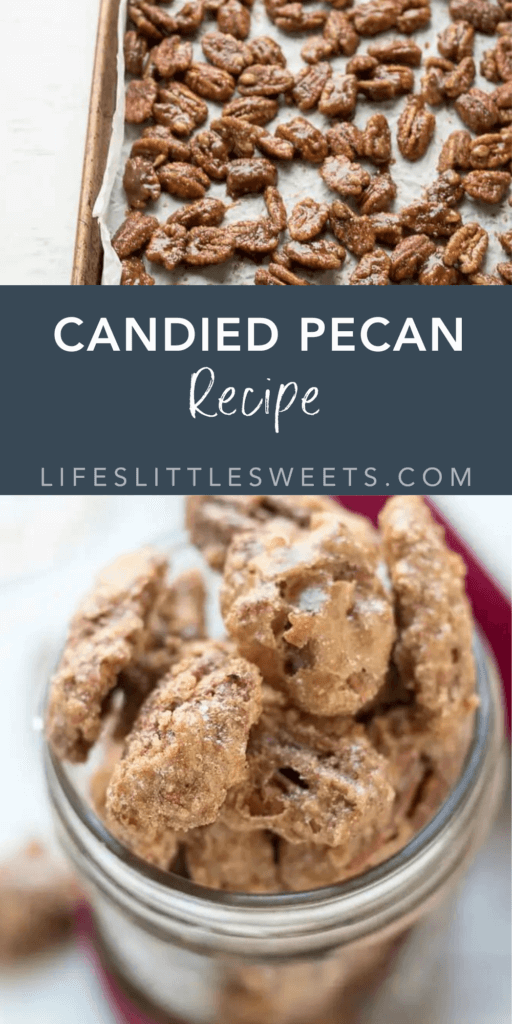 candied pecan recipe with text overlay