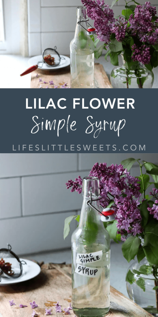 Lilac Flower Simple Syrup - Floral, Blossoms, Foraged, Spring, April with text overlay