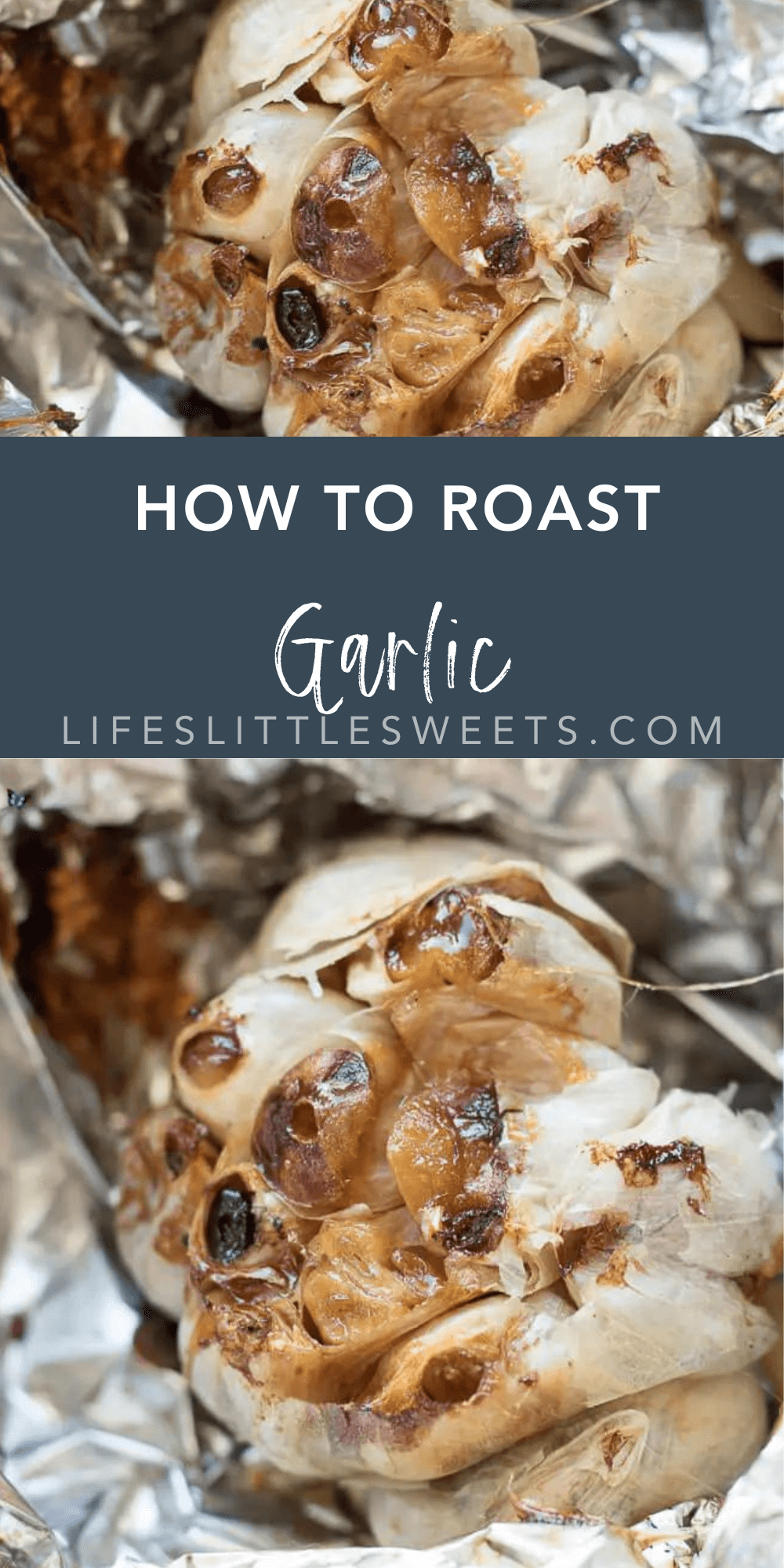 How To Roast Garlic Olive Oil, Roasted, Oven Life's Little Sweets