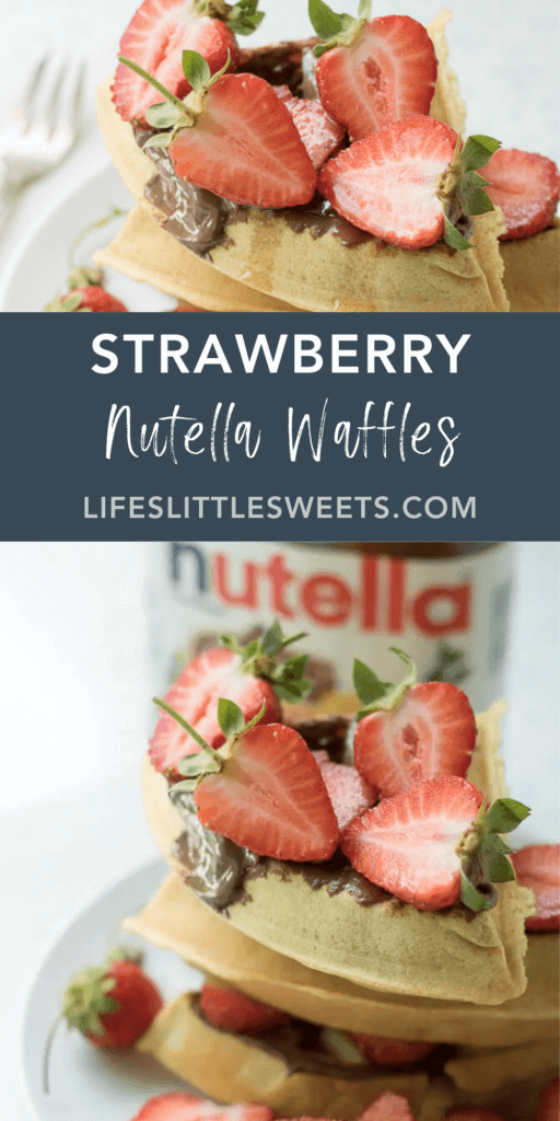 Strawberry Nutella Waffles with text overlay