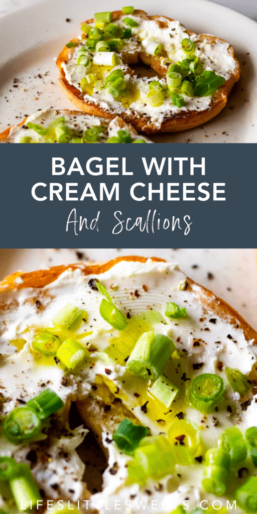 bagel with cream cheese and scallions pin with text overlay.