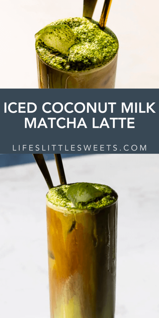 iced coconut milk matcha latte with text overlay