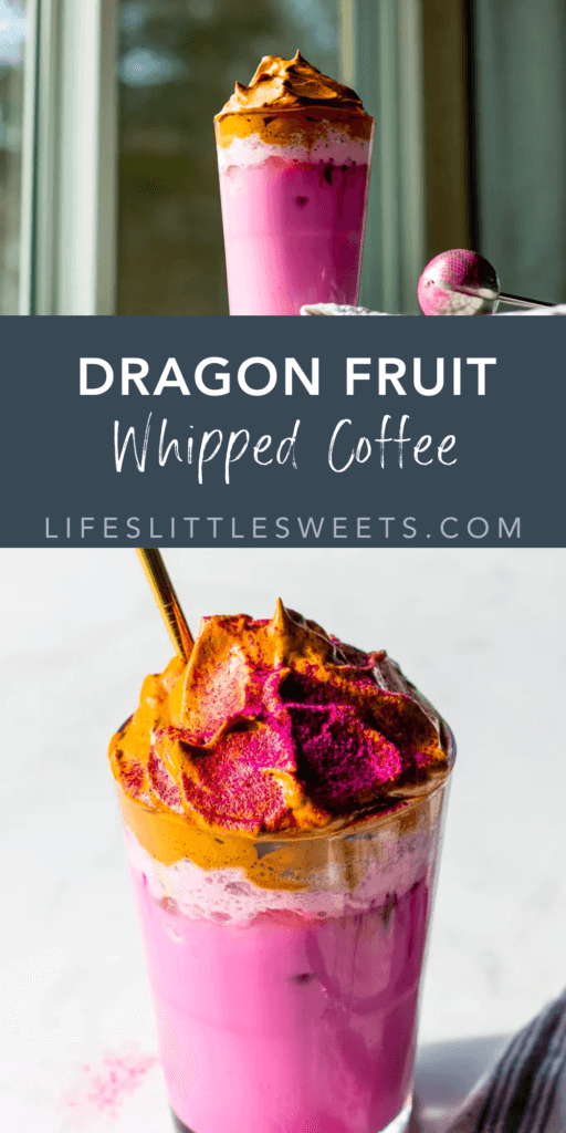 dragon fruit whipped coffee with text overlay