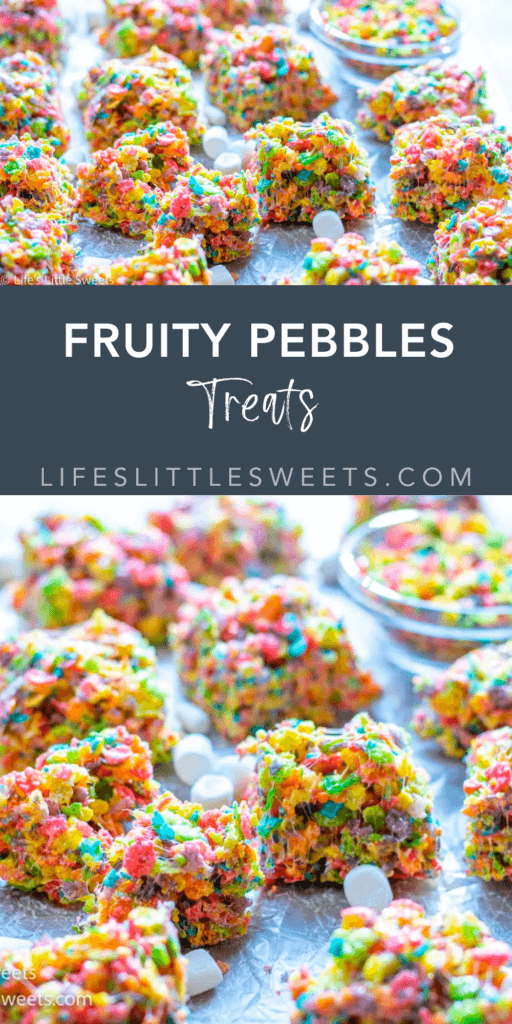 Fruity Pebbles Treats with text oerlay