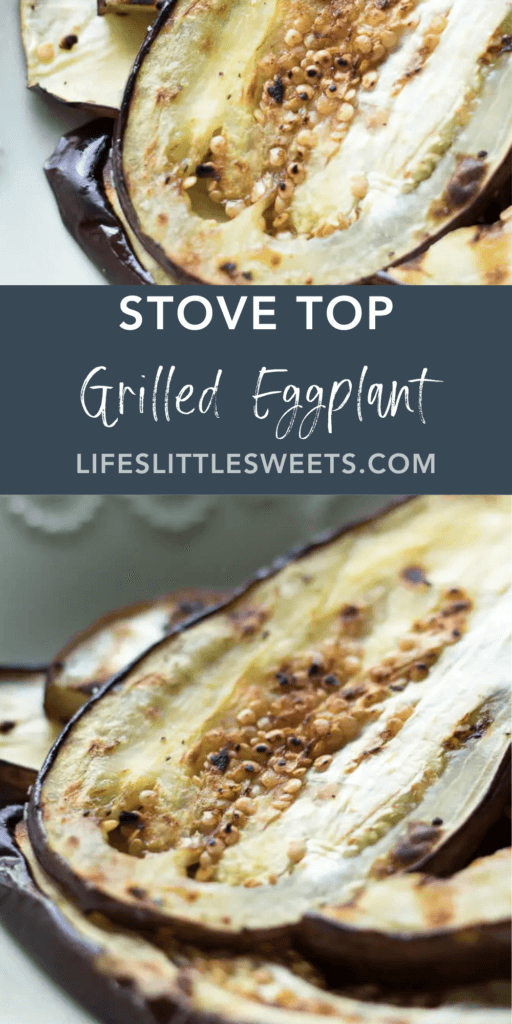 stove top grilled eggplant with text overlay
