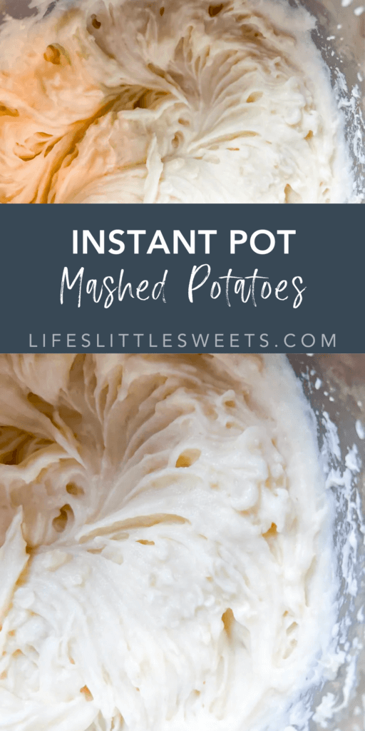 Instant Pot Mashed Potatoes with text overlay