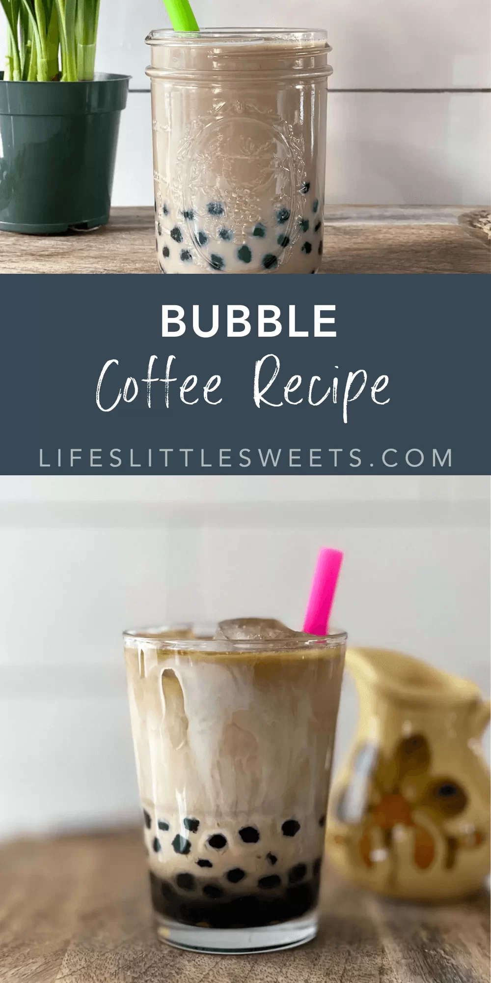 Bubble Coffee Recipe (Boba Coffee) with text overlay