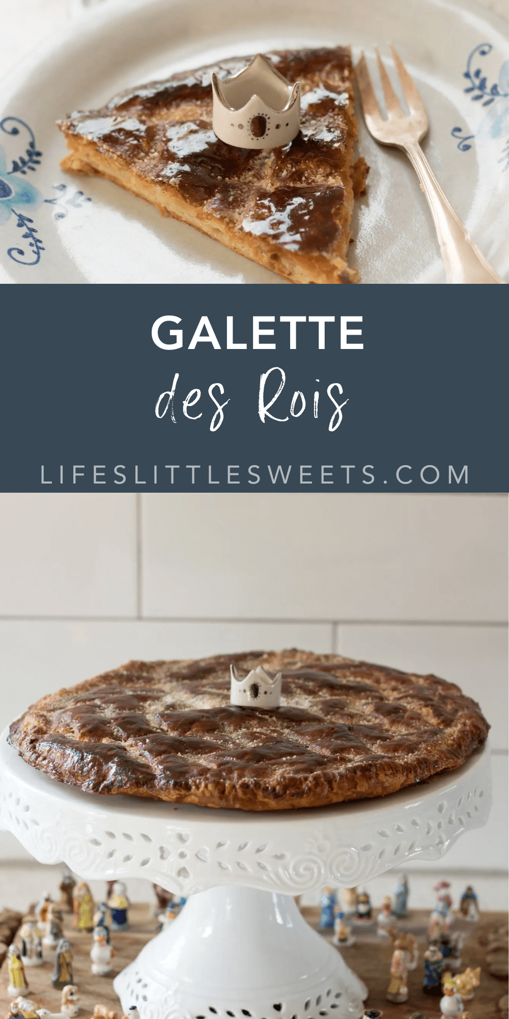 Galette Des Rois (King Cake) with text overlay