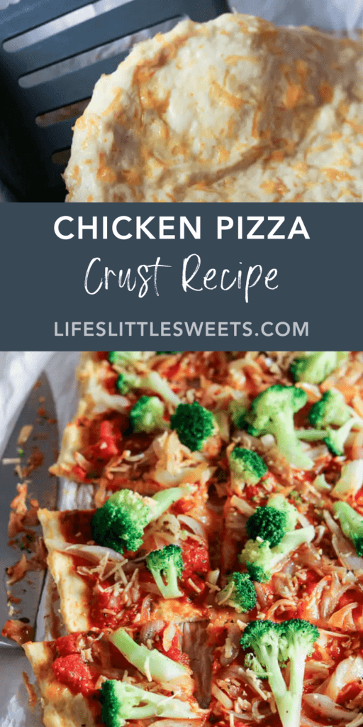 Chicken Pizza Crust Recipe with text overlay