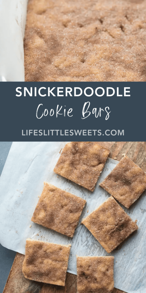 Snickerdoodle Cookie Bars with text overlay