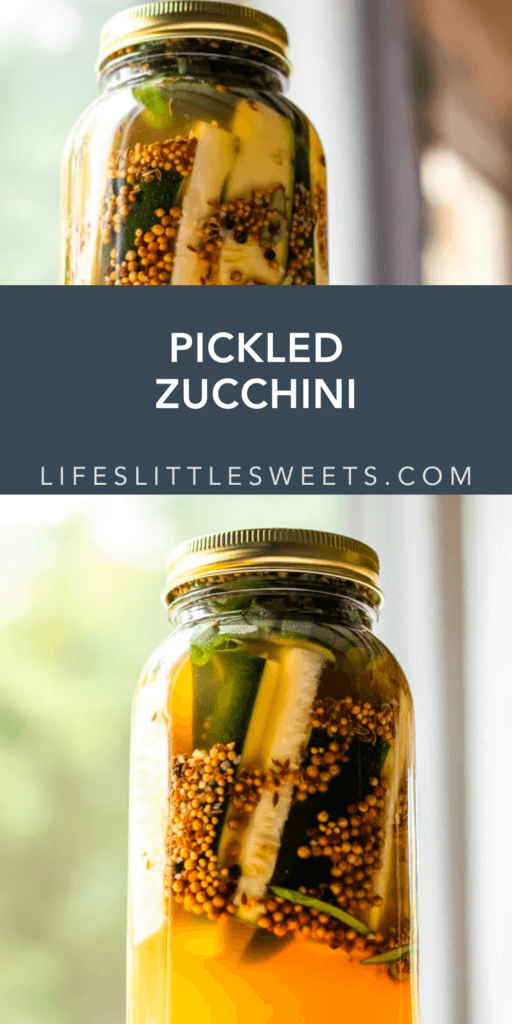 pickled zucchini with text overlay