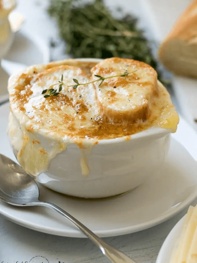 BEST HOMEMADE FRENCH ONION SOUP STORY