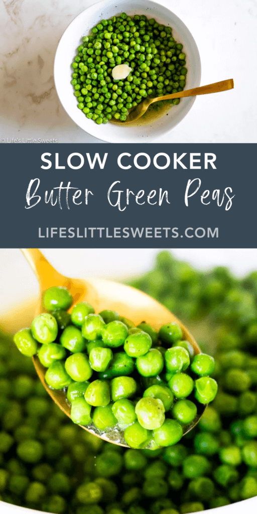 Slow Cooker Crock Pot Butter Green Peas with text overlay